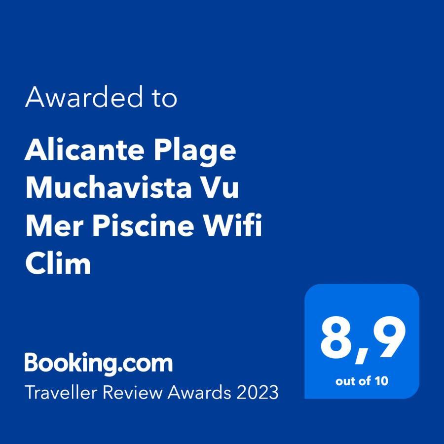 Alicante Plage Muchavista Vu Mer Piscine Wifi Clim Exterior foto